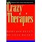 Escape From a Therapy Cult