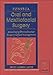 Oral and Maxillofacial Surgery: Anesthesia, Dentoalveolar Surgery & Office Management, Volume 1