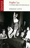 Naples '44: A World War II Diary of Occupied Italy