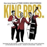 The Very Best of the King Brothers