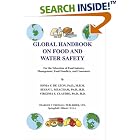 Global Handbook on Food and Water Safety: For the Education of Food Industry Management,... by  Sonia Y. de Leon