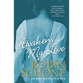 Awaken, My Love (Brava historical romance)