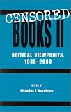 Censored Books II: Critical Viewpoints, 1985-2000