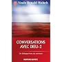 Conversations avec Dieu - 2 : Un dialogue hors du commun