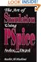 The Art of Simulation Using Pspice: Analog and Digital (Electronic Engineering Systems)