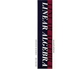 Linear Algebra (2nd Edition) by Kenneth M Hoffman and Ray Kunze