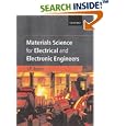 Materials Science for Electrical and Electronic Engineers (Textbooks in Electrical and Electronic Engineering) by Ian P. Jones