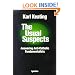 The Usual Suspects: Answering Anti-Catholic Fundamentalists