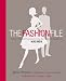 The Fashion File: Advice, Tips, and Inspiration from the Costume Designer of Mad Men