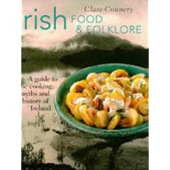 Irish Food and Folklore (Food & folklore)