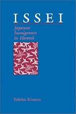 Issei: Japanese Immigrants in Hawaii