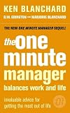 The One Minute Manager Balances Work and Life (One Minute Manager Library)