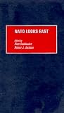 NATO Looks East