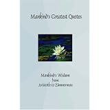 Mankind's Greatest Quotes: Mankind's Wisdom from Aristotle to Zimmerman