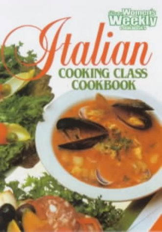 City Travel Guides Discounted  Books : Italian Cooking Class Cookbook ("Australian Women's Weekly" Home Library)