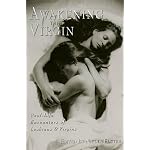 Awakening the Virgin
