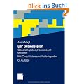 Der Businessplan: Gesch�ftspl�ne professionell erstellen. Mit Checklisten und Fallbeispielen