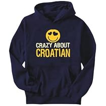 Hoodie Mens Navy Blue " crazy about Croatian " Languages