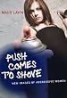 Push Comes to Shove: New Images of Aggressive Women