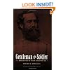 Gentleman and Soldier: A Biography of Wade Hampton III