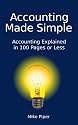 Accounting Made Simple: Accounting Explained in 100 Pages or Less