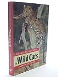 The natural history of the wild cats