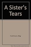 A sister's tears