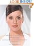 Makeup Makeovers: Weddings: Stunning Looks for the Entire Bridal Party