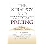 Strategy and Tactics of Pricing, The (5th Edition)