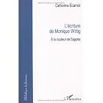 L'?criture de monique wittig. a la couleur de sappho book cover