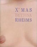 X'Mas: X'mas - Bettina Rheims