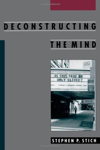 Deconstructing the Mind (Philosophy of Mind)