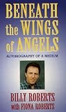 Beneath the Wings of Angels