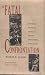Book The Fatal Confrontation: Historical Studies of American Indians, Environment, and Historians (Historians of the Frontier and American West)