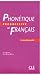 Phonétique progressive du français (coffret 3 cassettes) Phonétique progressive du français (coffret 3 cassettes)