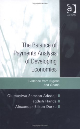 The Balance of Payments Analysis of Developing Economies: Evidence from Nigeria And Ghana
