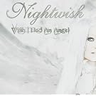 Wish I Had An Angel