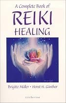 A Complete Book of Reiki