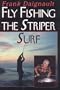 Fly Fishing the Striper Surf