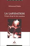 La Lapidation : Précepte abrogé du droit musulman