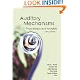 Auditory Mechanisms: Proceedings of the Ninth International Symposium Held at Portland, Oregon, USA 23 - 28 July 2005