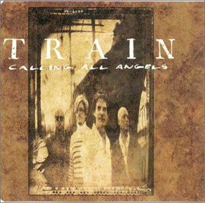 Train - Calling All Angels - Zortam Music