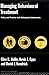 Managing Behavioural Treatment: Policy and Practice with Delinquent Adolescents (International Library of Psychology)