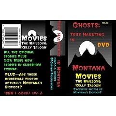 Ghosts: True Hauntings in Montana
