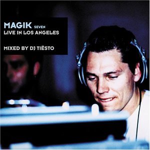 DJ Tiesto - Magik, Vol. 7: Live in Los Angeles - Zortam Music