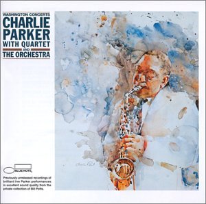 Charlie Parker - The Washington Concerts - Zortam Music