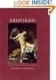 Erotikon: Essays on Eros, Ancient and Modern