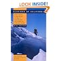 Glaciers of California: Modern Glaciers, Ice Age Glaciers, the Origin of Yosemite Valley, and a Glacier Tour in the Sierra Nevada (California Natural History Guides)