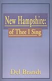 New Hampshire: Of Thee I Sing