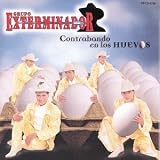 Grupo Exterminador - Contrabando en los Huevos ( Audio CD ) - B0...